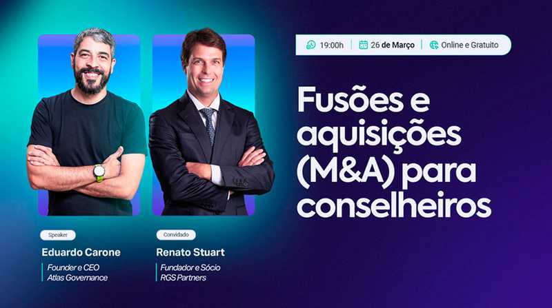 Fusões e aquisições (M&A) para conselheiros