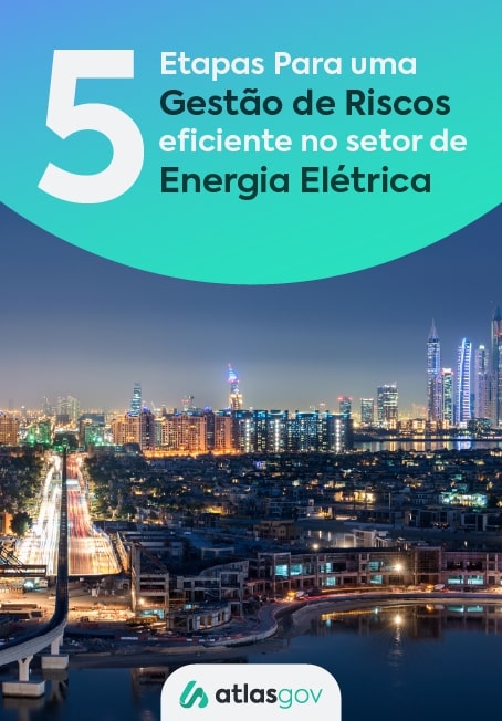 5 Etapas para uma gestão de riscos eficiente no setor de energia elétrica